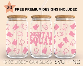 Dental Squad • 16 Oz Glass Can Cut File,Dental Babe, Dental Vibes, Dental Fuel, Dentist Gift, Tooth Cut File, Digital Download