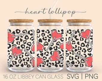 Heart lollipop Leopard Pattern • 16 Oz Glass Can Cut File, Leopard Svg, Heart Lollipop Svg, Retro Svg, Valentine Svg, Cricut Cut File Svg