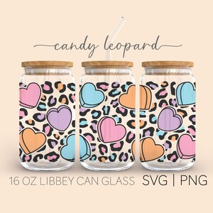 Candy Hearts Leopard • 16 Oz Glass Can Cutfile, Candy Heart Svg, Conversation Hearts, Leopard Svg, Valentine&#39;s Day, Cricut, Digital Download