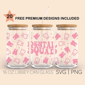 Dental Squad • 16 Oz Glass Can Cut File,Dental Babe, Dental Vibes, Dental Fuel, Dentist Gift, Tooth Cut File, Digital Download