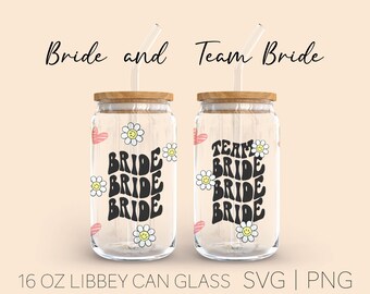 Retro Bride and Team Bride Libbey Can Glass Svg, 16 Oz Can Glass,  Bride and Team Bride Svg, Bride Svg, Team Bride Svg, Beer Glass Wrap