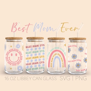 May include: Four 16 ounce glass jars with lids and straws. Each jar has a different design with the text "Best Mom Ever" in a retro font. One jar has a smiley face, one has a rainbow, and two have a daisy pattern.