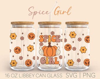 Spice Girl • 16oz Glass Can Cutfile, Retro Fall Svg Png Bundle, Autumn Svg, Spice Girl Svg, Thanksgiving Svg, Svg For Cricut