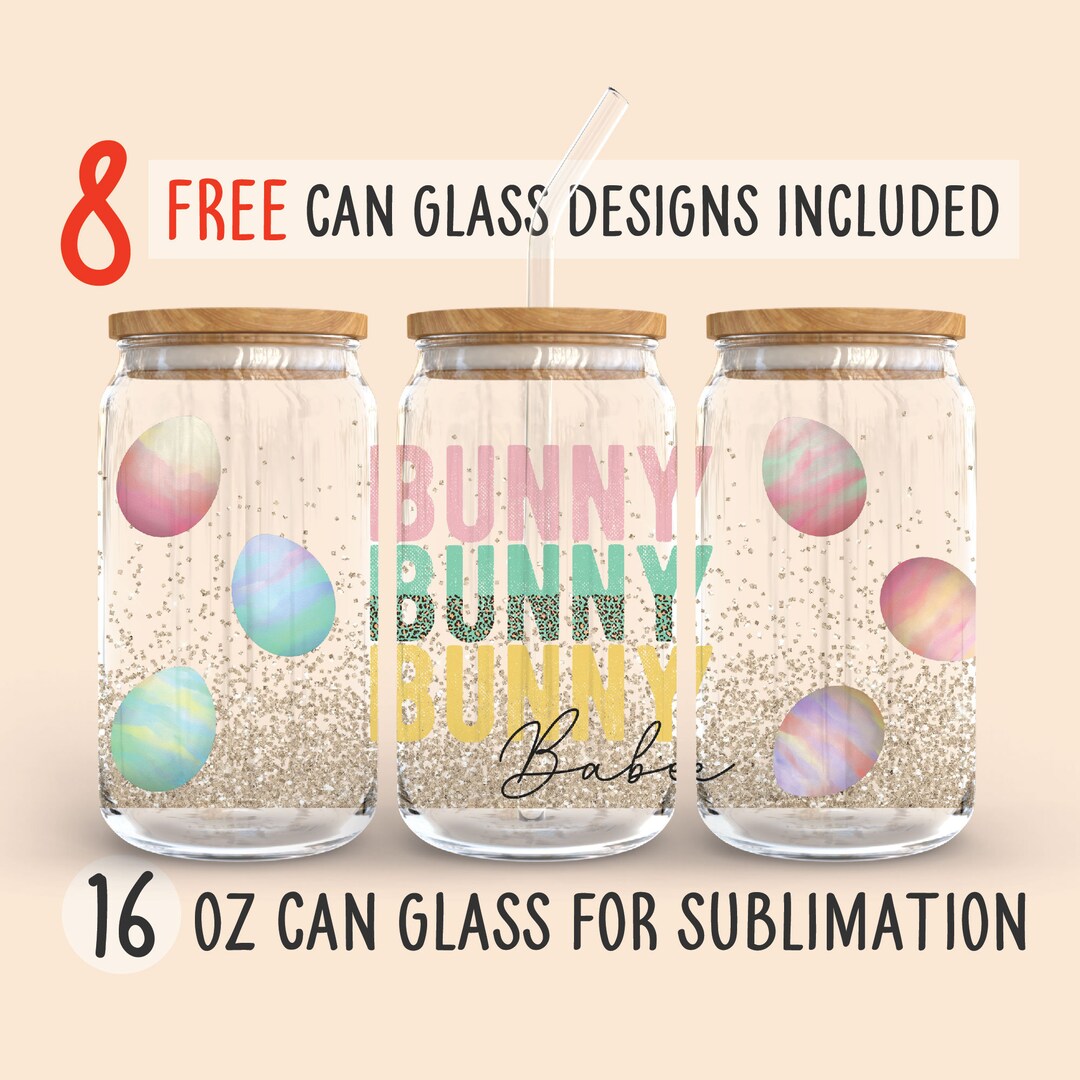 Bunny Baby • 16 Oz Glass Can Sublimation Design, Free 8 Designs, Happy ...