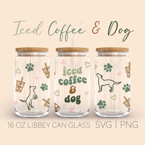 Iced Coffee And Dog Libbey Can Glass Svg, 16 Oz Can Glass, Retro Iced Coffee svg, Beer Can Glass, Iced Coffee & Dogs Svg, Dog Lover Svg