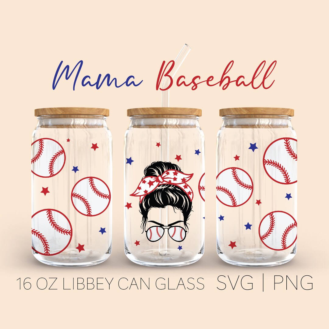 Mama Baseball Libbey Can Glass Svg, 16 Oz Libey Can Glass, Mom Life ...