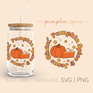 Pumpkin Spice e Gesù Cristo • 16oz Glass Can Cutfile, Pumpkin Spice Svg, Thanksgiving Svg, Jesus Svg, For Cricut, Digital Download