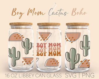 Boy Mom Cactus Boho Libbey Can Glass Svg, 16 Oz Can Glass, Boy Mom Svg, Boho Svg, Cactus, Trendy Svg, Mom Life Svg, Beer Cab Glass, Cricut