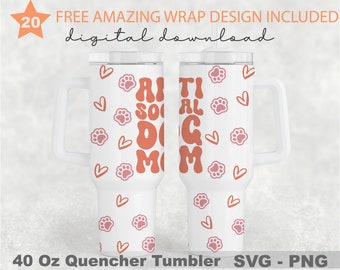 Anti Socail Dog Mom Svg, 40 Oz Quencher Tumbler, Dog Paw Svg, Mom Life Svg, Svg Png Files, Svg For Cricut, Digital Download
