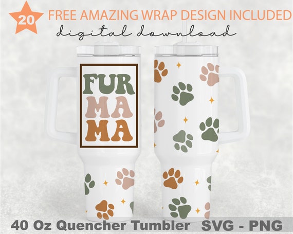 Dog Mama Cup Wrap 40oz Cup Wrap with Matching Handle Print