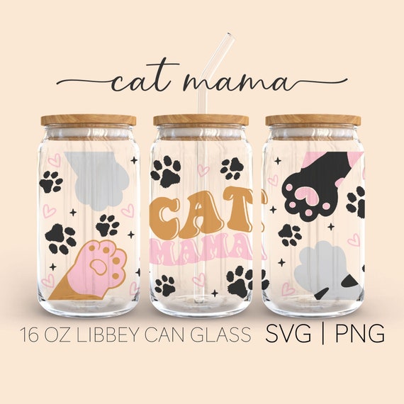 Cat Mama • 16 Oz Glass Can Cut File, Cat Mama Svg, Mama Svg, Cat Mom Svg, Mug Design, Cat Lovers, Svg For Cricut, Digital Download