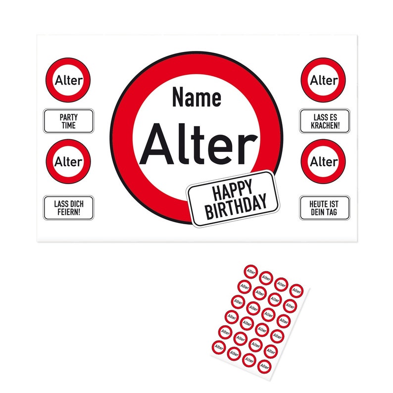 May include: A red and white birthday card with a stop sign design. The card says "Name Alter" and "Happy Birthday". It also includes several smaller red and white stop sign stickers that say "Alter".