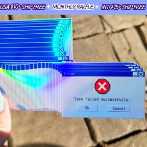 Task Failed Sucessfully Computer Error Sticker Tech Humor Message Handmade Holographic PC Vinyl Sticker