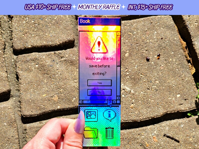 Pode incluir: Marcador de livros retangular com um design de interface de computador retro. O design apresenta um &iacute;cone de aviso, o texto "Would you like to save before exiting?" e as op&ccedil;&otilde;es "Yes" e "No". O marcador de livros tem um fundo colorido gradiente.