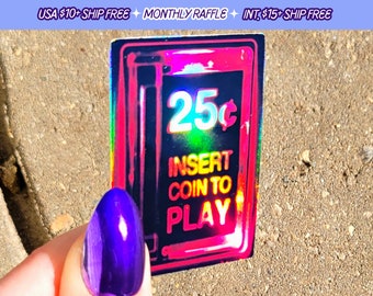 Arcade Coin Insert Sticker 25 Cents to Play Handgemachter holografischer Retro Vinyl Sticker