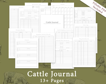 May include: A collection of white paper pages with black text, featuring various forms and charts for record-keeping. The title "Cattle Journal" is displayed prominently, with the text "Fillable PDF Included" in the upper right corner. The image has a green background with cow illustrations.