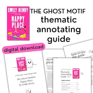 Pode incluir: Um download digital de um guia de anotação temática para o romance "Happy Place" de Emily Henry. O guia apresenta uma capa rosa com o título do livro e uma ilustração de um fantasma. O texto "The Ghost Motif" é exibido de forma proeminente.