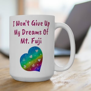 Mt. Fuji Coffee Mug, Nice Mt. Fuji 15oz Souvenir, Mt. Fuji Memory, Good Mt. Fuji Gift, FREE USA SHIPPING, Great Fuji Memento, Mt. Fuji Japan