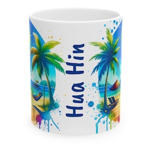 Hua Hin Thailand Coffee Cup, Awesome Hua Hin Memento, Nice Hua Hin Memory, FREE SHIPPING (Big Value) Great Hua Hin Keepsake, Hua Hin Gift