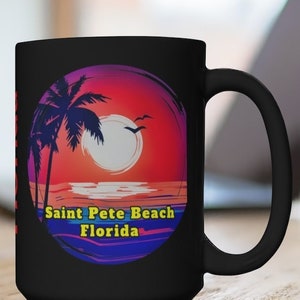 Florida Coffee Cups, Unique Saint Pete Beach Memorabilia, FREE SHIPPING, St Pete Beach Souvenir, St. Pete Beach Florida, St. Pete Beach Fun