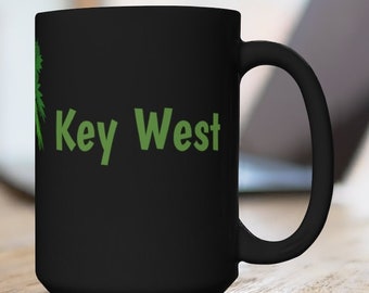 Key West Coffee Mug, Unique Key West Memorabilia, Key West Florida, FREE SHIPPING, Key West Gift, Key West Souvenir, Nice Key West Keepsake