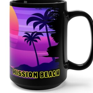 Mission Beach Coffee Mug, Unique Mission Beach Memorabilia, FREE SHIPPING, Mission Beach Souvenir, Nice Mission Beach Gift, Mission Beach CA