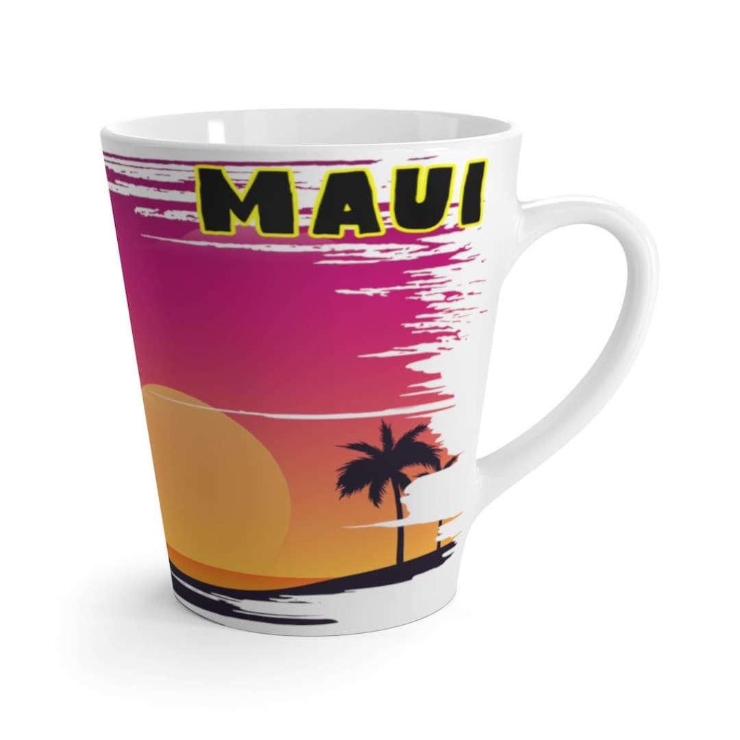 Maui Latte Cup Unique Maui Souvenir Maui Memento Maui Etsy