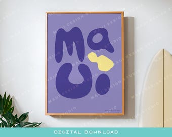 Maui Hawaii Art Print | Modern Island Typography (Digital Download)