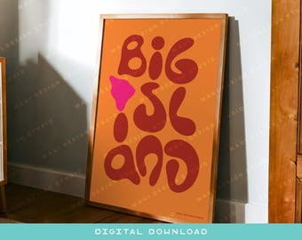 Big Island Hawaii Art Print | Modern Typography Poster (Digital Download)
