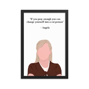 The Office Poster, Angela from the office, Crazy Cat Lady quote, Minimalist faceless poster, Instant Download