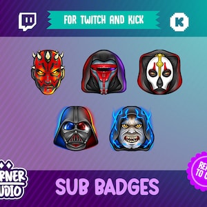 May include: Five Star Wars character sub badges for Twitch and Kick. The badges feature Darth Vader, Darth Maul, a Sith Inquisitor, a Sith Assassin, and a hooded figure with glowing blue eyes.