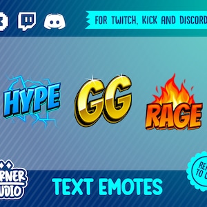 Hype, GG, Rage Twitch, Discord & Kick text emotes for streaming or gaming