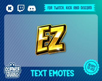 EZ gold Twitch, Discord & Kick text emote for streaming or gaming