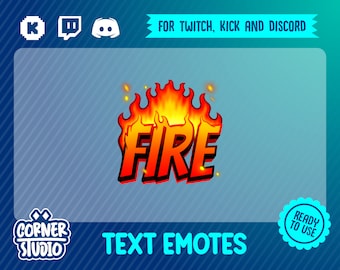 Fire Twitch, Discord & Kick text emote for streaming or gaming
