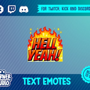 Hell yeah! Twitch, Discord & Kick text emote for streaming or gaming