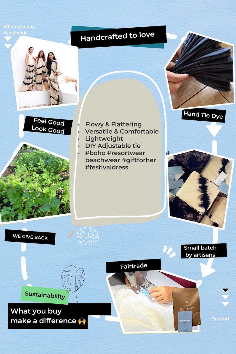 May include: A collage of images highlighting the ethical and sustainable practices of a clothing brand. The images show a group of women wearing flowy dresses, a hand tie-dye process, a sewing machine, and a plant. The text "Handcrafted to love" is featured at the top of the collage.