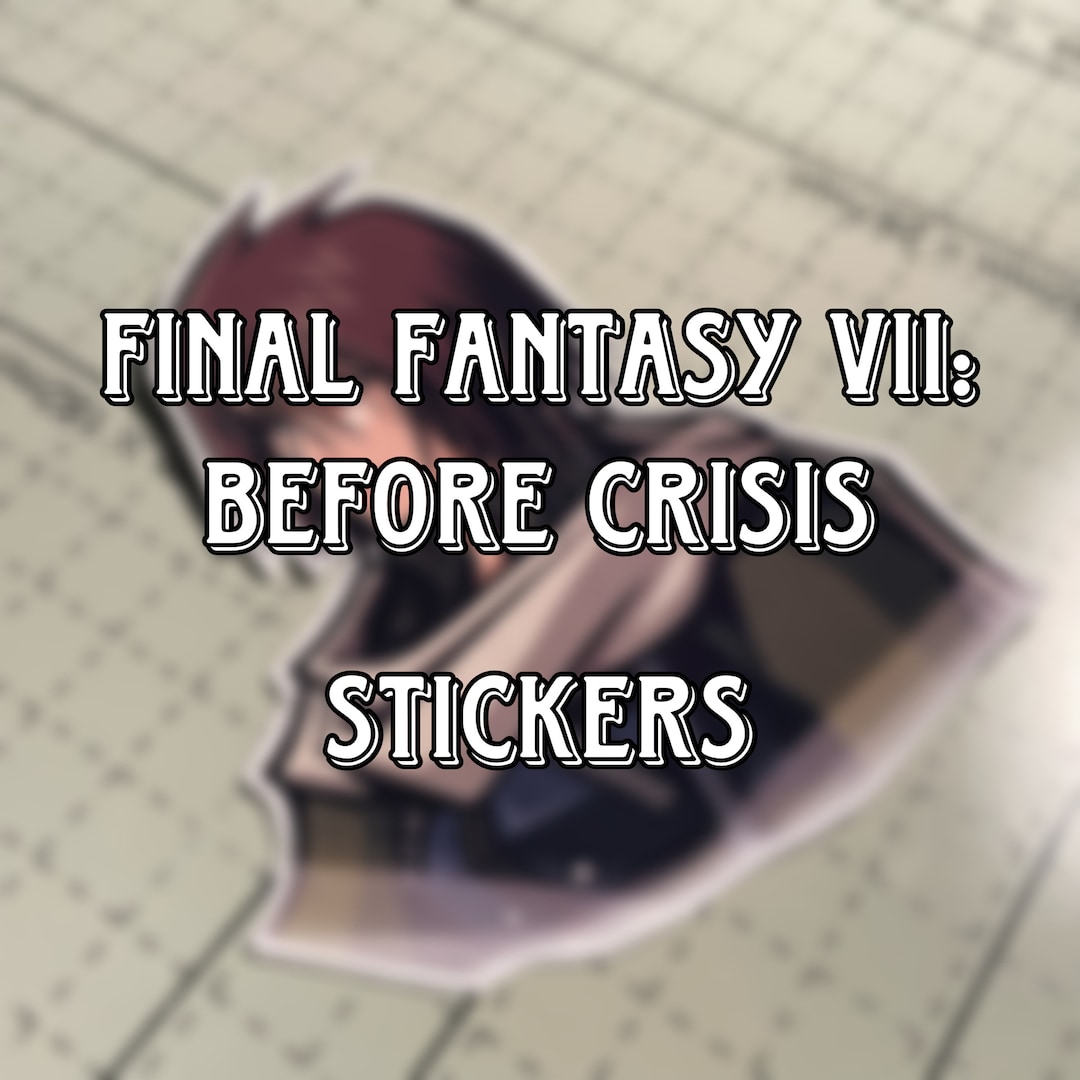 Final Fantasy VII: Before Crisis Stickers - Etsy