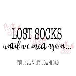 Lost socks-Until we meet again digital file download