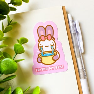 Je fais de mon mieux | Autocollant en vinyle découpé avec des matrices de lapin amusant et amusant