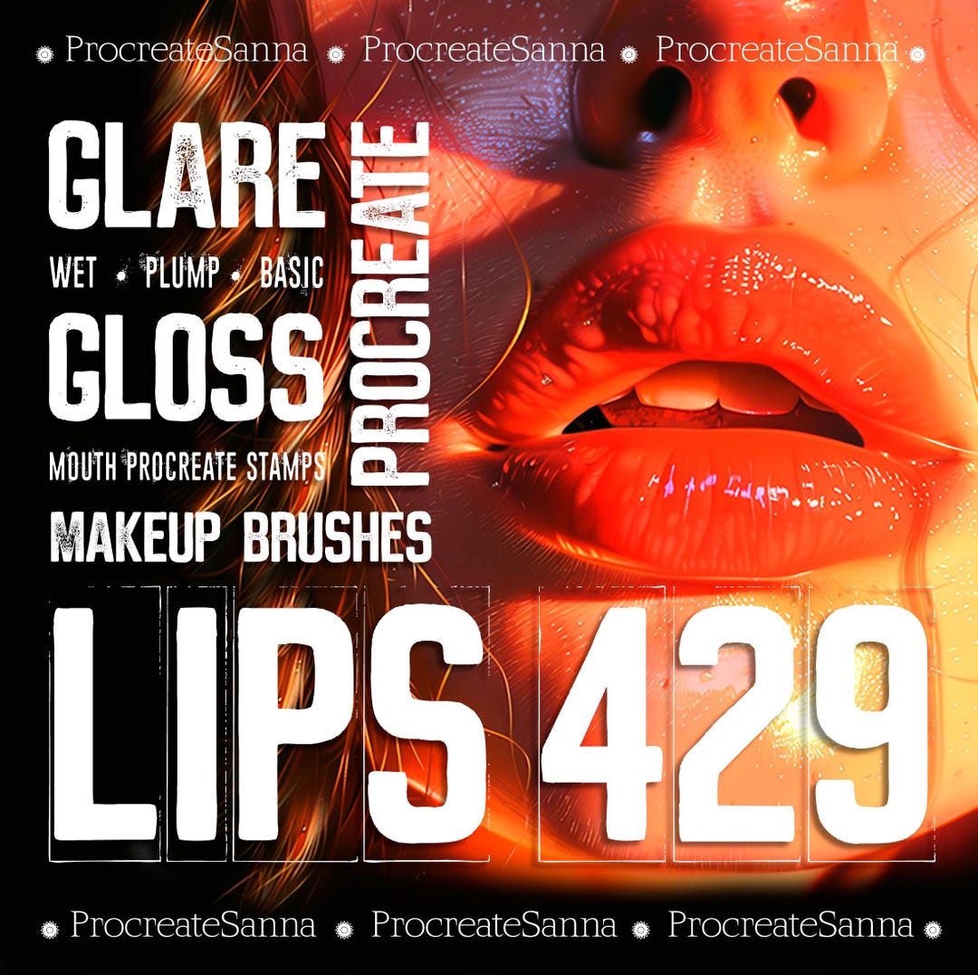 Procreate Lips 429 Procreate Lip Stamps - Procreate Lips Brushes - Lip Brushes Wet ...