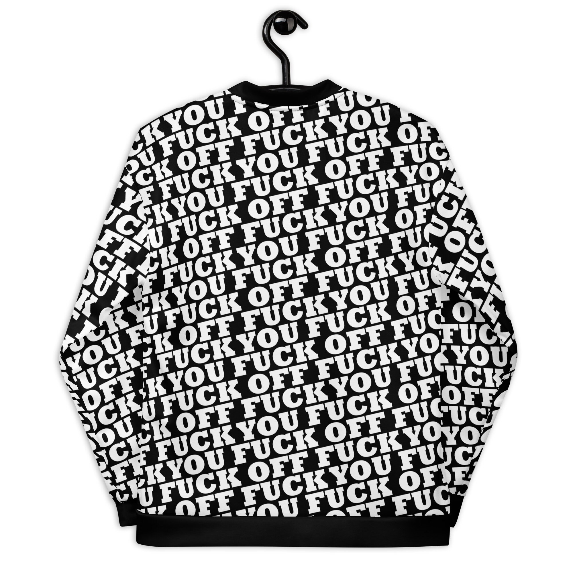 Fuck You Fuck off - Unisex Bomber Jacket | Outerwear | All Season