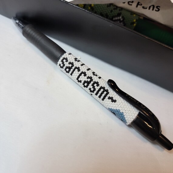 Sarcasm Pen 