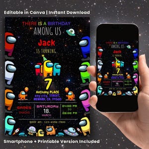 May include: Among Us-themed birthday invitation with a starry background. The invitation includes the text "There is a birthday," "Among Us," and "Jack is turning 7." The invitation also includes party details and a phone displaying the same design.