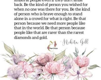 Be The Kind of Person, Inspirational Quote Art print, Home Decor Prints, Downloadable Art Print, Floral Art, Boho Roses, Boho Art