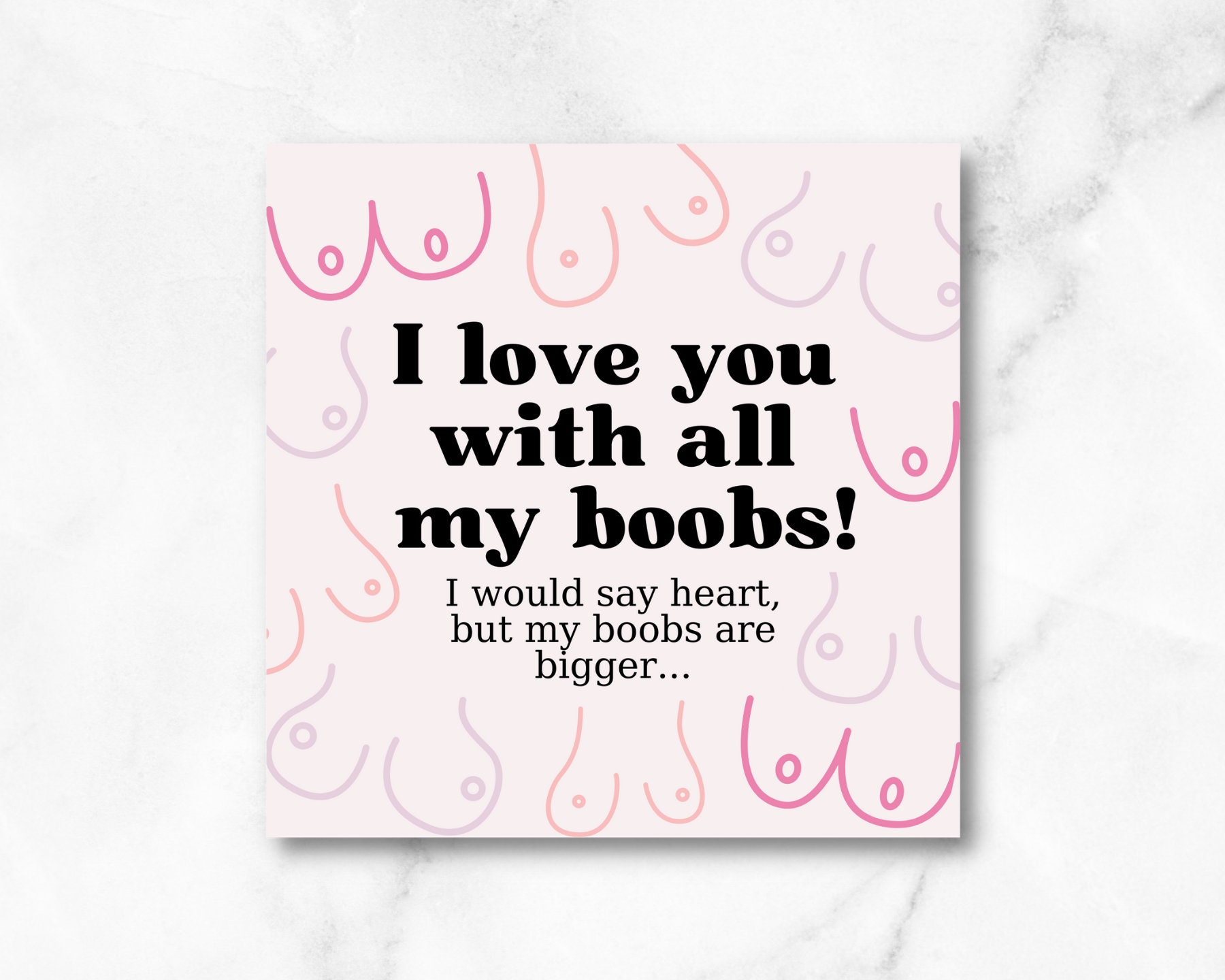 I Love You With All My Boobs Valentines Print - Etsy