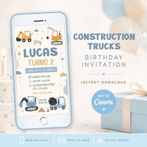 Puede incluir: Un smartphone muestra una invitación de cumpleaños con ilustraciones de camiones de construcción. La invitación dice "Lucas Cumple 2" con detalles del evento. Un pastel, globos y una caja de regalo están en el fondo. El texto dice "Invitación de cumpleaños Camiones de construcción".