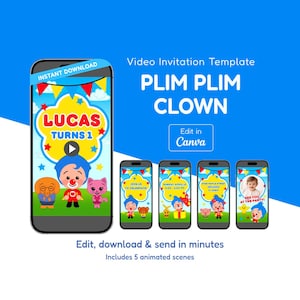 Puede incluir: Una plantilla de invitación de video digital con el personaje Plim Plim Clown. El diseño principal muestra un teléfono con el texto "LUCAS TURNS 1". Teléfonos adicionales muestran escenas animadas. El texto incluye "Edit in Canva".