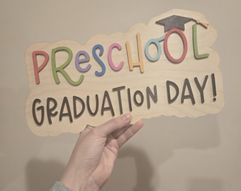 preschool graduation photo prop sign, last day of preschool wood sign, school graduation sign, graduation cap