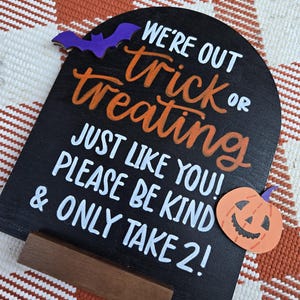 out trick or treating wood sign, handlettered trick or treat sign, double sided trick or treat sign out of treats, halloween porch decor