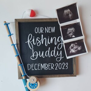 new fishing buddy pregnancy announcement, fathers day baby announcement, pregnancy announcement for dad, hunting baby announcement